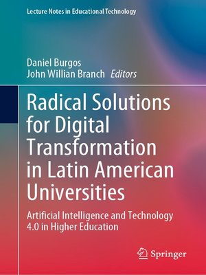 cover image of Radical Solutions for Digital Transformation in Latin American Universities